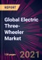 Global Electric Three-Wheeler Market 2021-2025 - Product Thumbnail Image