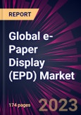 Global e-Paper Display (EPD) Market 2021-2025- Product Image