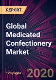 Global Medicated Confectionery Market 2020-2024- Product Image
