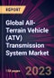 Global All-Terrain Vehicle (ATV) Transmission System Market 2024-2028 - Product Image