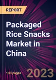 Packaged Rice Snacks Market in China 2024-2028- Product Image