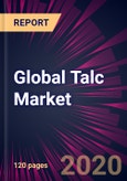 Global Talc Market 2020-2024- Product Image
