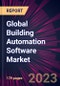 Global Building Automation Software Market 2021-2025 - Product Image