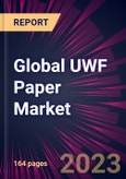 Global UWF Paper Market 2023-2027- Product Image