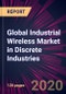 Global Industrial Wireless Market in Discrete Industries 2020-2024 - Product Thumbnail Image