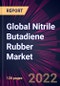 Global Nitrile Butadiene Rubber Market 2022-2026 - Product Image