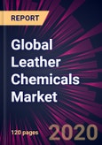 Global Leather Chemicals Market 2021-2025- Product Image