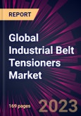 Global Industrial Belt Tensioners Market 2021-2025- Product Image
