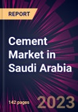 Cement Market in Saudi Arabia 2024-2028- Product Image