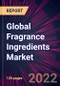 Global Fragrance Ingredients Market 2023-2027 - Product Image