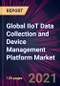 Global IIoT Data Collection and Device Management Platform Market 2021-2025 - Product Thumbnail Image