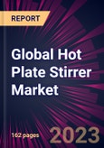 Global Hot Plate Stirrer Market 2024-2028- Product Image