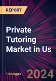 Private Tutoring Market in Us 2024-2028- Product Image