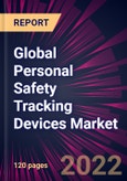 Global Personal Safety Tracking Devices Market 2023-2027- Product Image