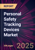 Personal Safety Tracking Devices Market 2025-2029- Product Image
