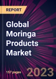 Global Moringa Products Market 2024-2028- Product Image