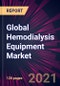 Global Hemodialysis Equipment Market 2021-2025 - Product Thumbnail Image