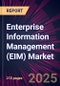 Enterprise Information Management (EIM) Market 2025-2029 - Product Image