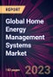 Global Home Energy Management Systems Market 2023-2027 - Product Image