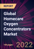 Global Homecare Oxygen Concentrators Market 2023-2027- Product Image