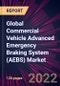 Global Commercial Vehicle Advanced Emergency Braking System (AEBS) Market 2022-2026 - Product Thumbnail Image