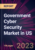 Government Cyber Security Market in US 2023-2027- Product Image