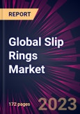 Global Slip Rings Market 2023-2027- Product Image