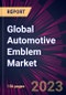 Global Automotive Emblem Market 2024-2028 - Product Thumbnail Image