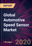 Global Automotive Speed Sensor Market 2020-2024- Product Image