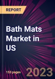 Bath Mats Market in US 2024-2028- Product Image