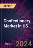 Confectionery Market in US 2024-2028- Product Image