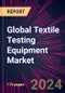 Global Textile Testing Equipment Market 2020-2024 - Product Thumbnail Image