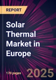 Solar Thermal Market in Europe 2023-2027- Product Image