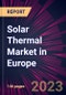 Solar Thermal Market in Europe 2023-2027 - Product Image