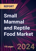 Small Mammal and Reptile Food Market 2024-2028- Product Image