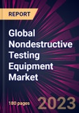 Global Nondestructive Testing Equipment Market 2023-2027- Product Image