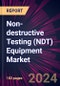 Non-destructive Testing (NDT) Equipment Market 2024-2028 - Product Image