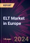 ELT Market in Europe 2024-2028 - Product Image