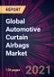 Global Automotive Curtain Airbags Market 2021-2025 - Product Thumbnail Image