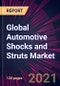 Global Automotive Shocks and Struts Market 2021-2025 - Product Thumbnail Image