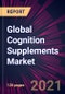 Global Cognition Supplements Market 2021-2025 - Product Image