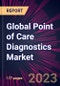 Global Point of Care Diagnostics Market 2022-2026 - Product Thumbnail Image