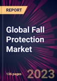 Global Fall Protection Market 2023-2027- Product Image