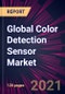 Global Color Detection Sensor Market 2021-2025 - Product Image