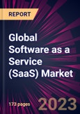 Global Software as a Service (SaaS) Market 2023-2027- Product Image