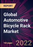 Global Automotive Bicycle Rack Market 2023-2027- Product Image