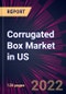 Corrugated Box Market in US 2022-2026 - Product Thumbnail Image
