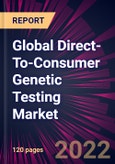 Global Direct-To-Consumer Genetic Testing Market 2021-2025- Product Image