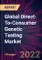Global Direct-To-Consumer Genetic Testing Market 2021-2025 - Product Image