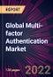 Global Multi-factor Authentication Market 2023-2027 - Product Image